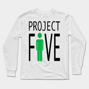 Project F1VE Long Sleeve T-Shirt